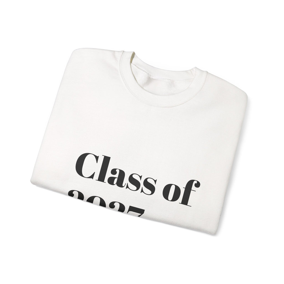 Class of 2027 Sweatshirt – Graduation Crewneck for Seniors & Students